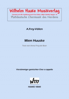 Mien Huske (gem. Chor)
