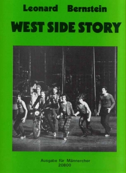 West-Side-Story (Männerchor) Klavierpartitur