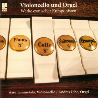 Violoncello and Organ (CD)