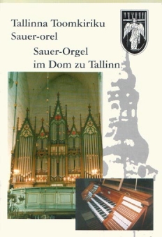 Sauer-Orgel im Dom zu Tallinn