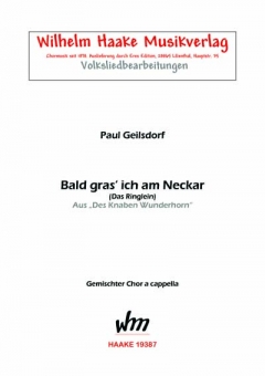 Bald gras´ich am Neckar (gemischter Chor)